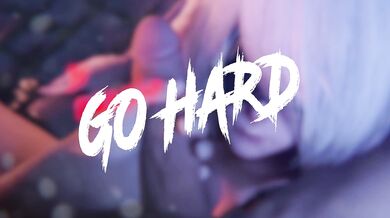 Unleash Your Beast with Go Hard HMV by OMEGASIMP