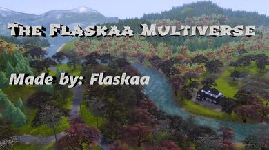 The Flaskaa Multiverse Part 1