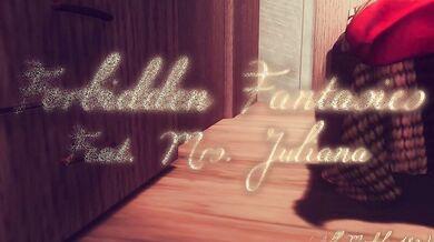 Forbidden Fantasies of Mrs. Juliana