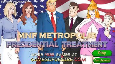 Presidential Treat: Fucking in Metropolis