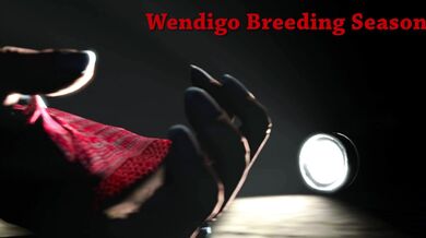 Samantha's Swamp of Seduction and the Wendigos' Mating Ritual [Niisath]