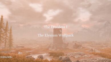 Elysium's Howling Wolves: The Druidess Saga Begins