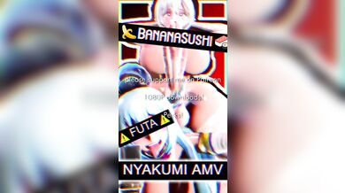 Banana Sushi's Hot & Juicy Adventure with Thicc Tok and the Nyakumi Trio