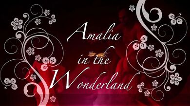 - Amalia's Anal Adventures in the Wonderland of Whores Part III - 3D Animated Dreamland by Monica Rossi