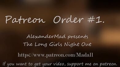 Alexander Mad's The Long Girls Night Out