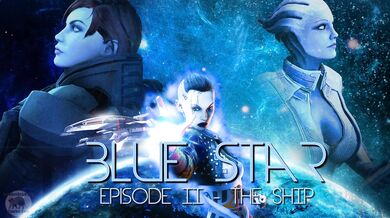 Lord Aardvark's Blue Star: Episode 2 - The Ship