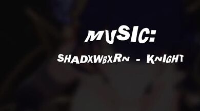 - Destiny HMV's Impactful Shadxwbxrn Knights - GENSHIN Z KNIGHTS