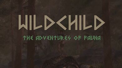 Episode III: Lustful Enchantment (Wildchild: The Adventures of Fauna)