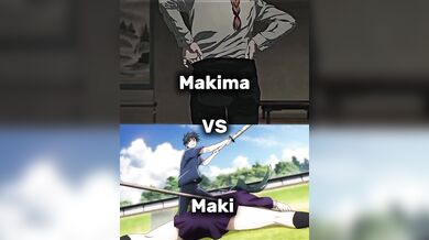 Makima vs Maki Wet
