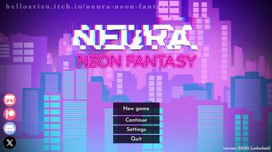 Neura's Neon Fantasy - Day 3: The Ultimate Climax