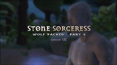 Stone Sorceress: Wolf Packed Part 2 - Nok'Tus Fucks the Shit Out of Her