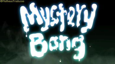 Bang Mystery - Derpixon || Legendado em PT-BR e ENG