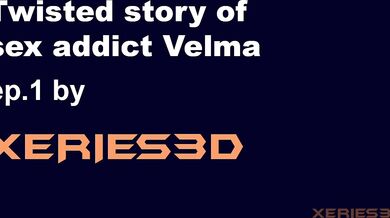 Perverted sex maniac Velma episode 1 by XERIES3D [Outdated work]