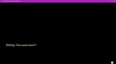 Weakness Temptation: Felicity's Professor Obsession