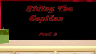 Sexual Deviation on the High Seas Part II: The Captain's Revenge