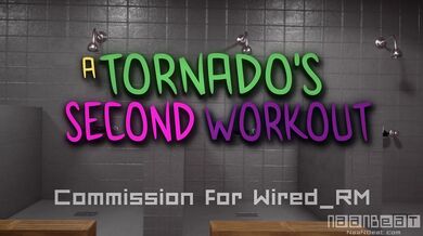 Tornado's 2nd Workout: Bigger and Better Than Ever!